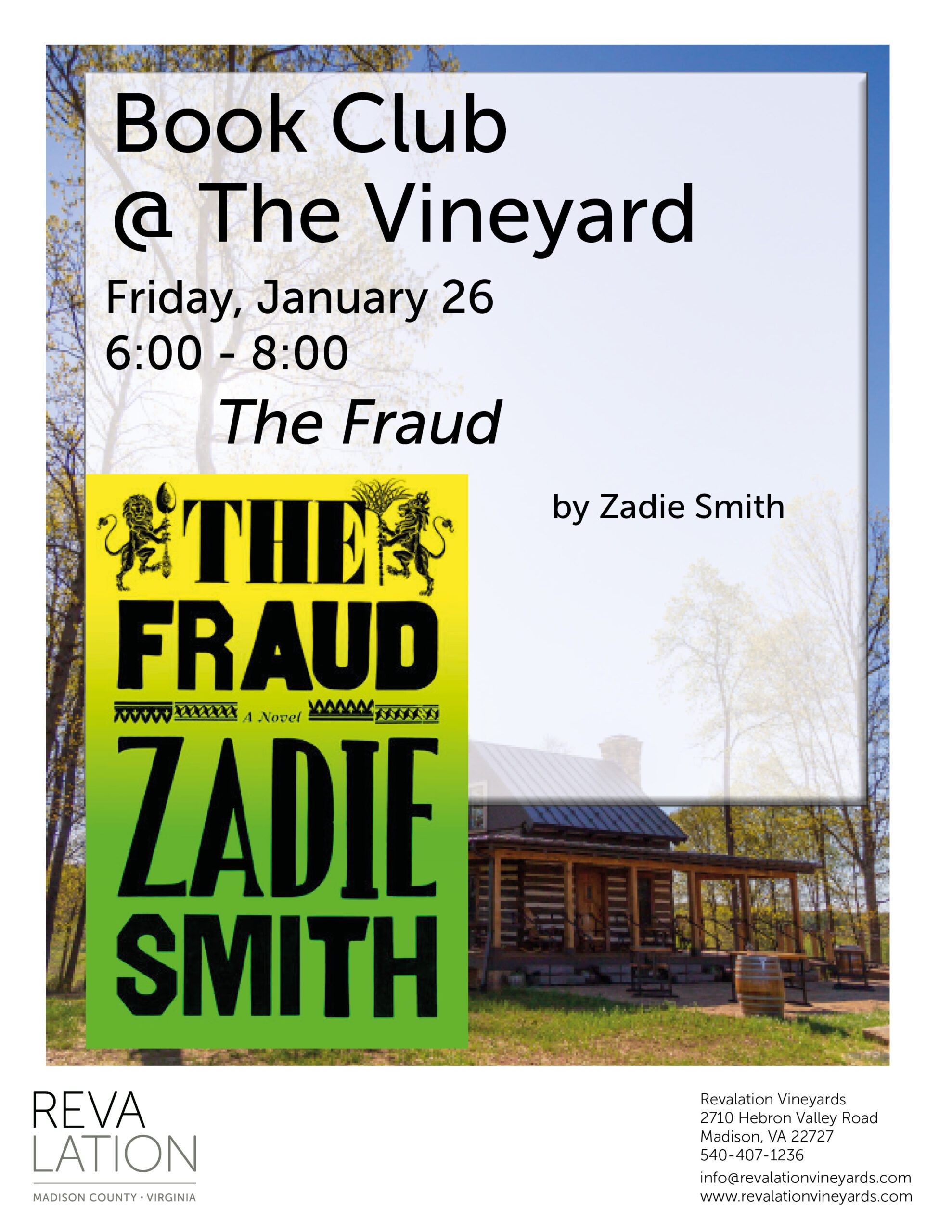 An event flyer for a book club at Revalation Vineyards. The event is on Friday, January 26, from 6:00 to 8:00 pm, featuring "The Fraud" by Zadie Smith. The flyer includes an image of the book cover and a vineyard with a wooden building. Contact information is provided.