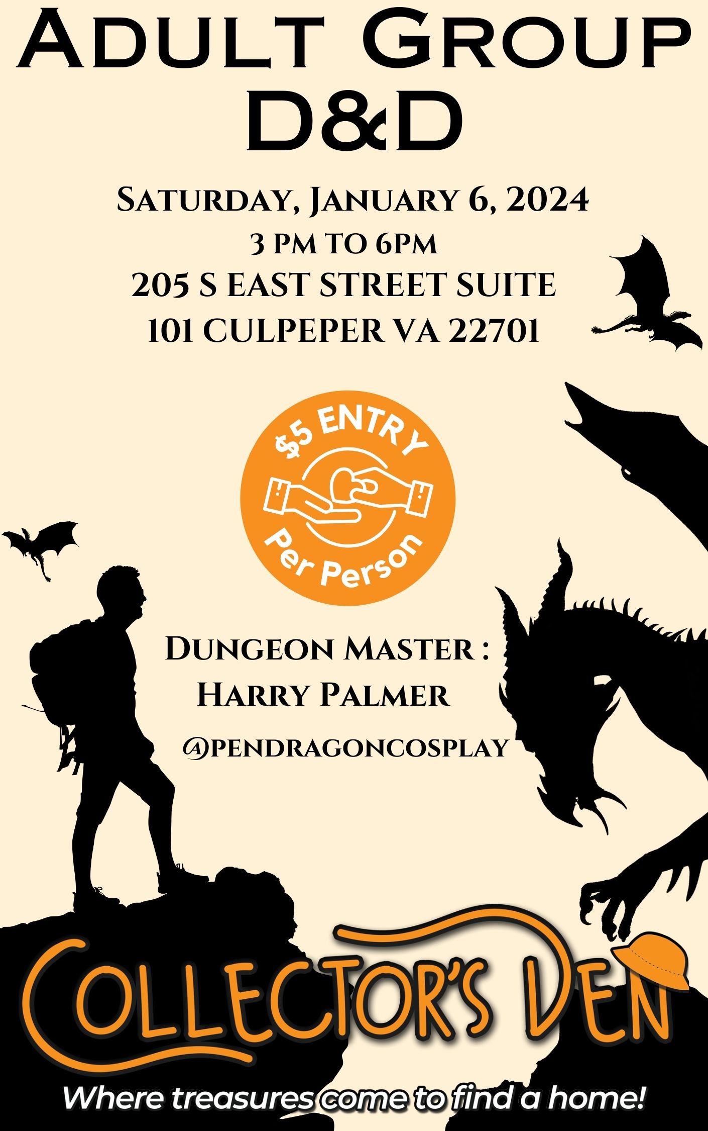 A flyer for an Adult Group D&D event at Collector's Den in Culpeper, VA, on Saturday, January 6, 2024, from 3 PM to 6 PM. Entry is $5 per person. The dungeon master is Harry Palmer. The flyer features dragon graphics and the Collector's Den logo.