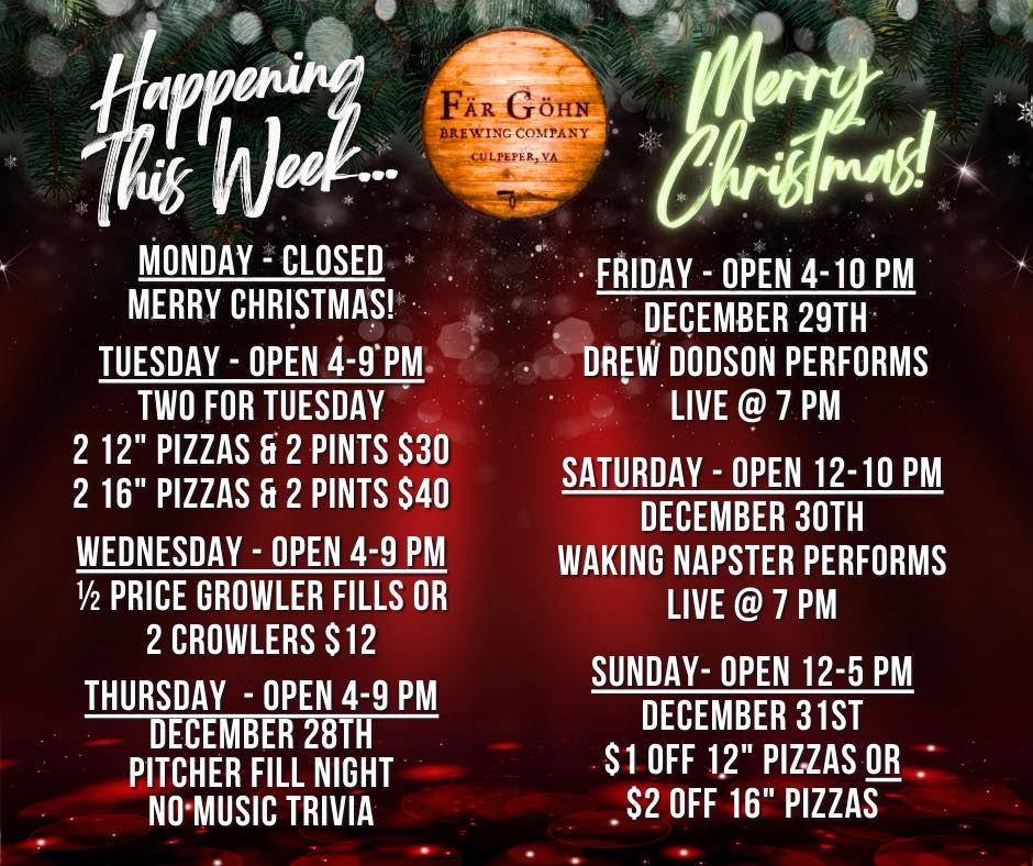 A festive holiday event schedule for Far Gohn Brewing Company on a Christmas-themed background. The schedule lists events from December 25th to January 1st, including drink specials, live performances, and holiday hours. A "Merry Christmas!" message is displayed.