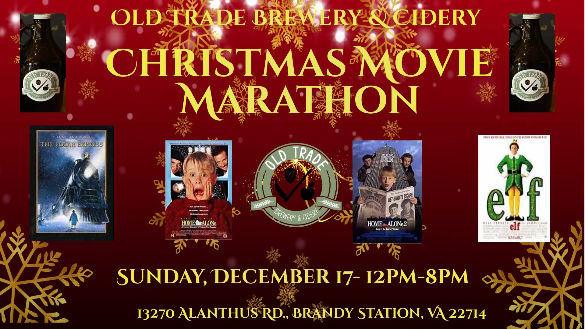 Festive banner for Old Trade Brewery & Cidery's Christmas Movie Marathon on December 17 from 12 PM to 8 PM at 13270 Alanthus Rd., Brandy Station, VA. Movies featured: "The Polar Express," "Home Alone," "How the Grinch Stole Christmas," and "Elf." Snowflakes and logos adorn the red background.