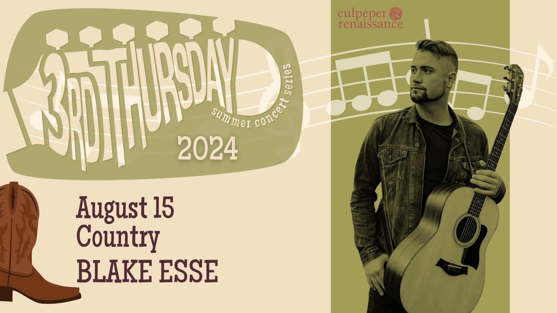 Promotional poster for a concert featuring Blake Esse on August 15, 2024. The poster includes a yellow background with musical notes, an illustration of a cowboy boot, and a photo of Blake Esse holding a guitar. Text reads, "3rd Thursday Summer Concert Series 2024," and "Culpeper Renaissance.