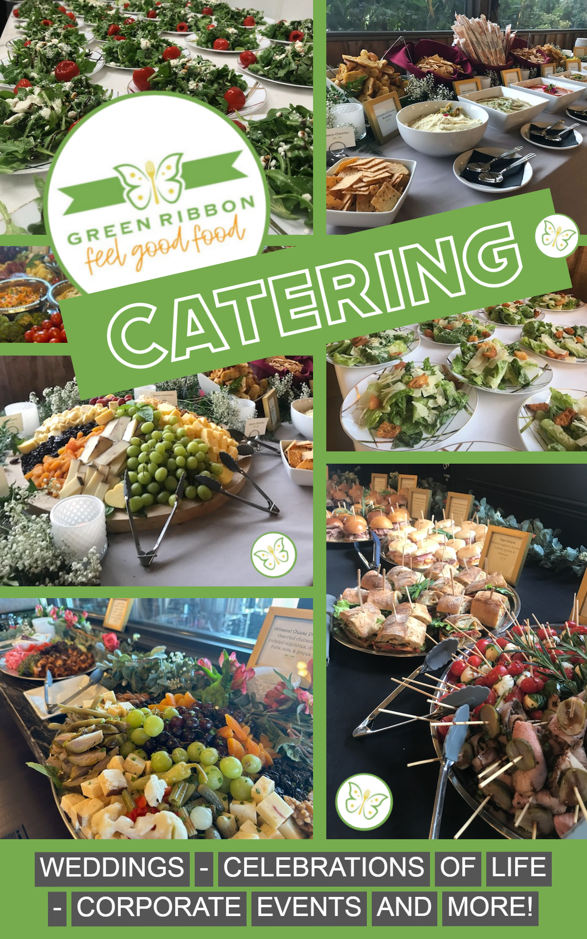 A collage displays an assortment of catered dishes by Green Ribbon Catering. The images include salads, fruits, bread, and skewers. The text highlights Green Ribbon Catering and mentions their services for weddings, celebrations, corporate events, and more.