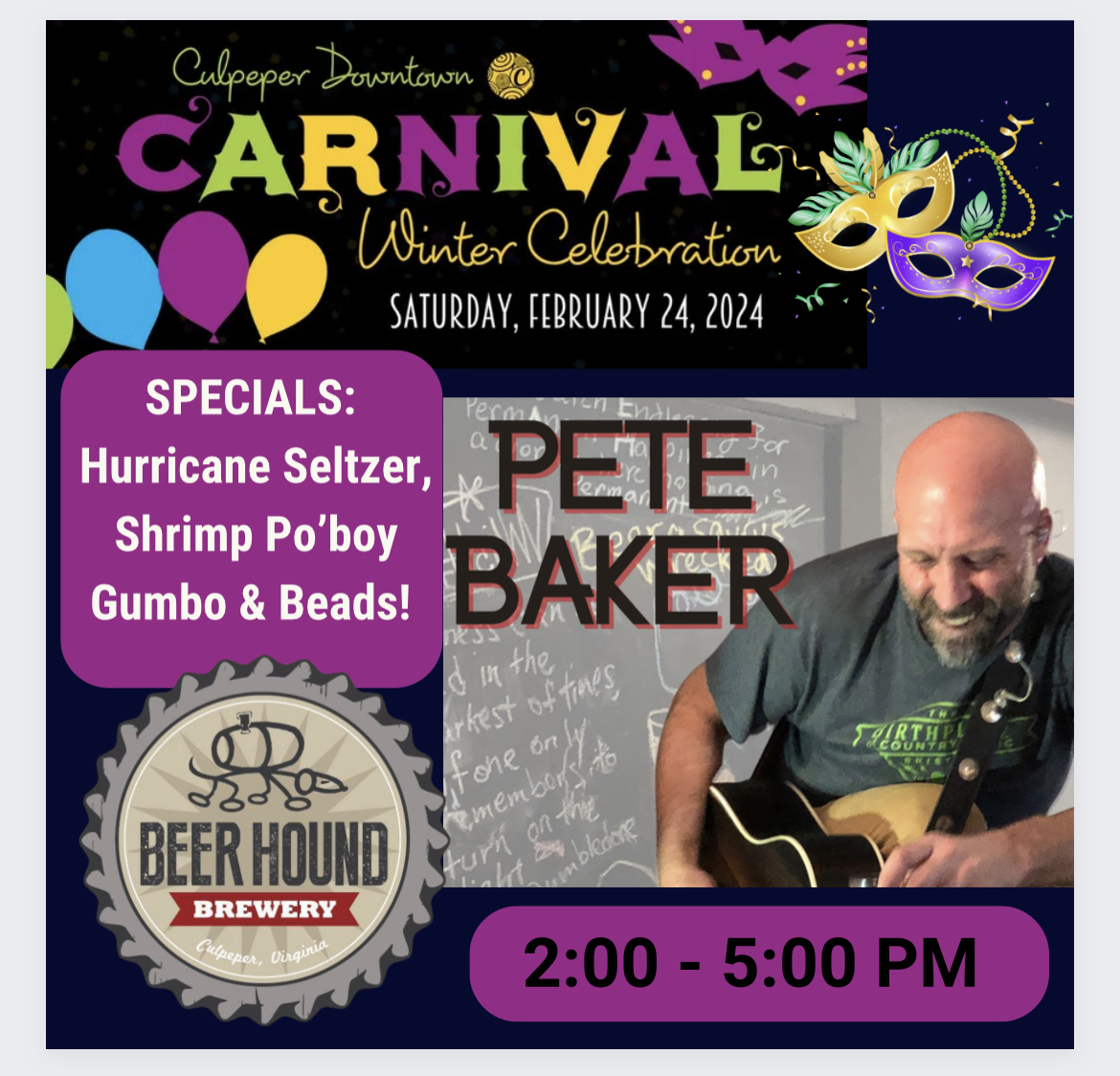 A poster for Culpeper Downtown Carnival Winter Celebration on Saturday, February 24, 2024, featuring a performance by Pete Baker from 2:00 - 5:00 PM. The poster also highlights specials: Hurricane Seltzer, Shrimp Po'boy, Gumbo & Beads! Sponsored by Beer Hound Brewery.
