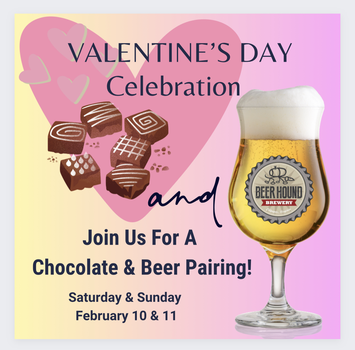 A promotional image featuring Valentine's Day Celebration text, chocolate images next to a pink heart, and a glass of beer labeled "Beer Hound Brewery." The event offers chocolate and beer pairing on Saturday and Sunday, February 10 and 11.