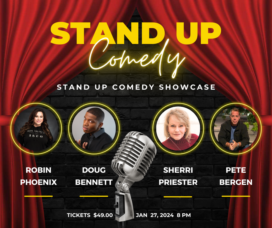 Flyer for a stand-up comedy showcase. The title "Stand Up Comedy" is in large yellow letters at the top, with "Stand Up Comedy Showcase" in white below. Featured comedians: Robin Phoenix, Doug Bennett, Sherri Priester, and Pete Bergen. Event date: Jan 27, 2024, at 8 PM. Tickets: $49.00. A microphone is centered at the bottom, with a brick wall and red curtains in the background.