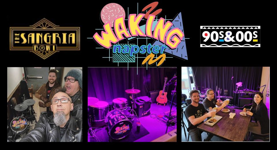 An event poster includes logos for the Sangria Bowl and 90s & 00s, with "Waking Napster" in a vibrant, retro design. Photos show three people posing in front of musical instruments and another group dining together. A stage setup features drums and guitars under purple lighting.