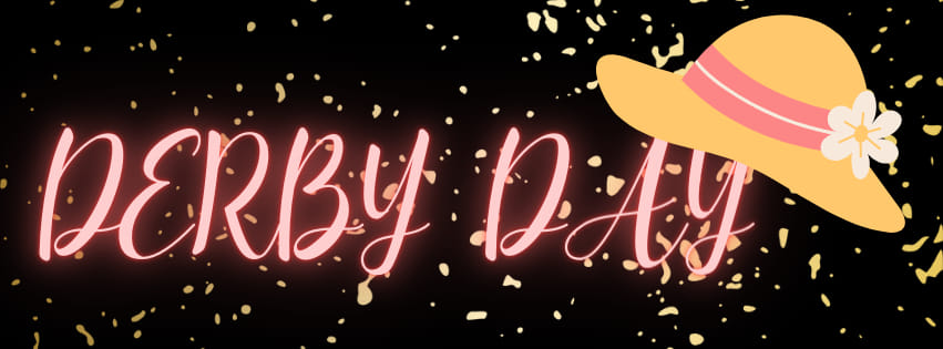 Derby Day" written in elegant pink cursive text on a black background with gold confetti accents. A yellow hat with a pink ribbon and white flower adornment is placed to the right of the text.