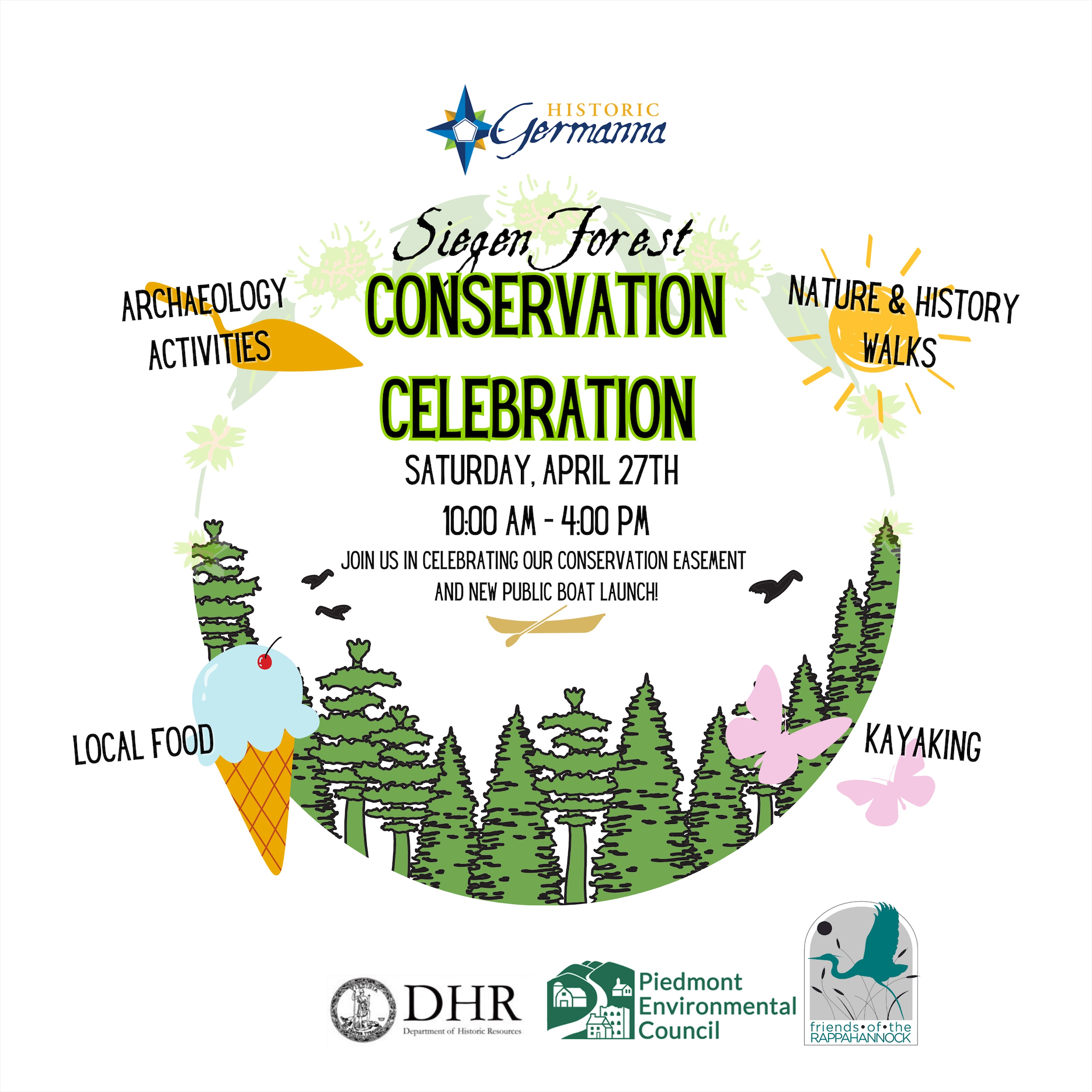 Flyer announcing the Siegen Forest Conservation Celebration on Saturday, April 27th from 10:00 AM to 4:00 PM. Activities listed include archaeology, nature and history walks, kayaking, and local food. Event hosted by Historic Germanna, Conservation Easement, and others.