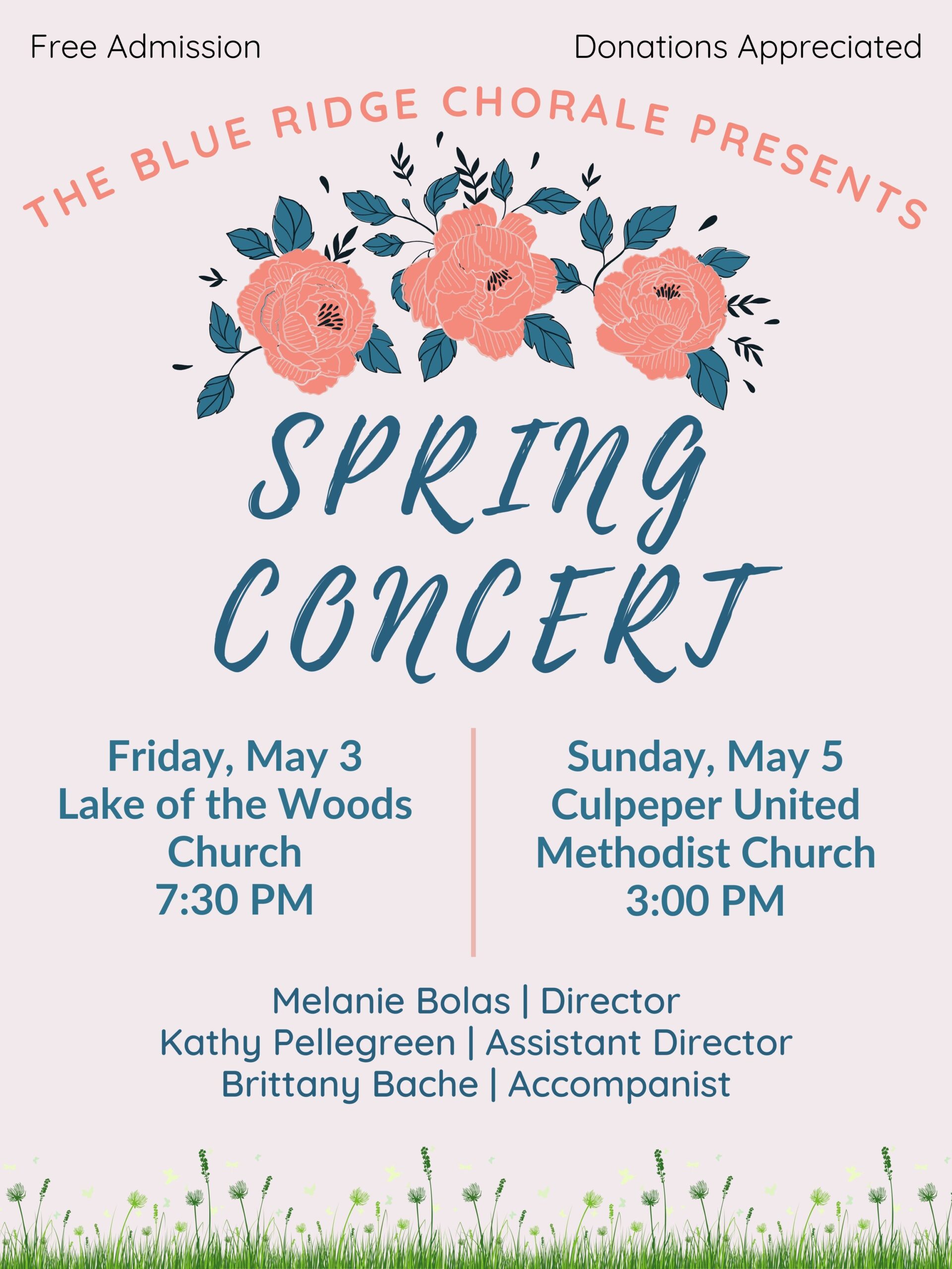 A poster for "The Blue Ridge Chorale Presents Spring Concert" featuring pink flowers. Details: Friday, May 3 at Lake of the Woods Church at 7:30 PM and Sunday, May 5 at Culpeper United Methodist Church at 3:00 PM. Melanie Bolas is the Director, Kathy Pellegreen the Assistant Director, and Brittany Bache the Accompanist. Free admission, donations appreciated.